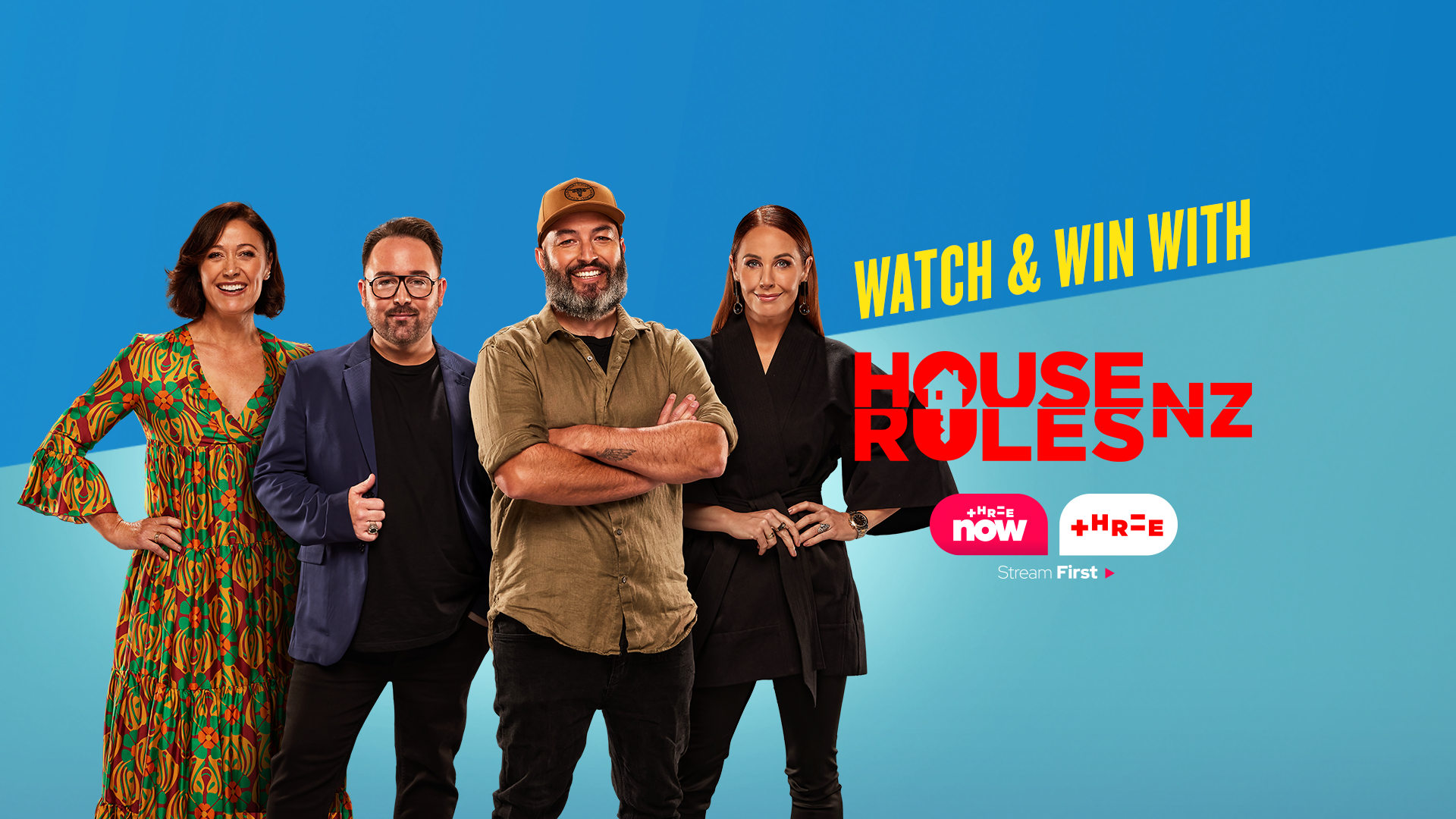 Watch and win with Three's House Rules NZ